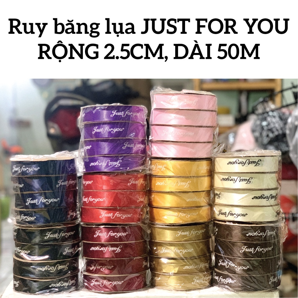 50m ruy băng trơn "Just For You" 50m