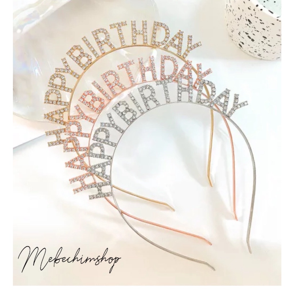 Bờm, Băng Đô Cài Tóc Sinh Nhật HAPPY BIRTHDAY Đính Đá Trắng Free Size CT09