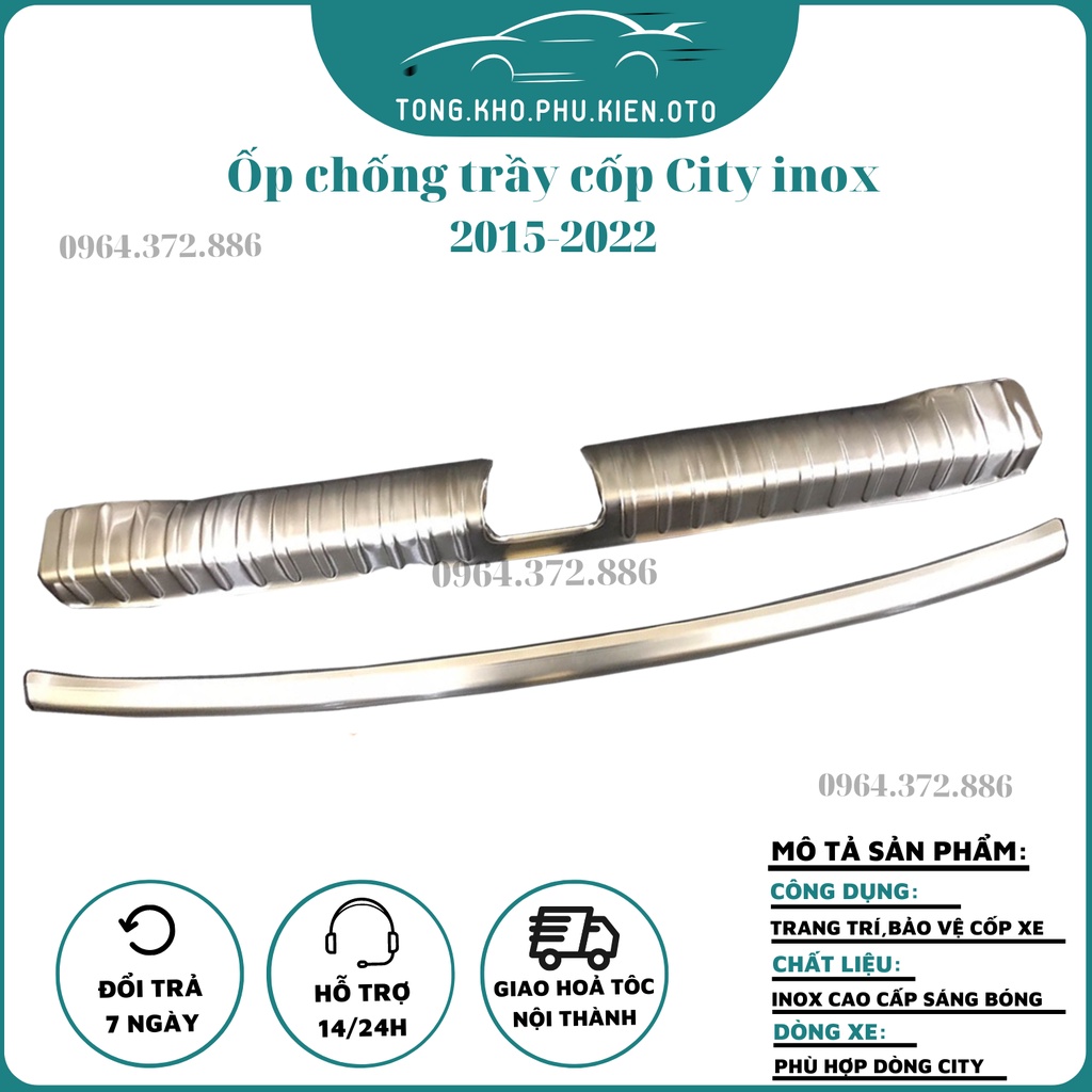 Ốp chống trầy cốp trong, ngoài xe Honda City 2015- 2020, 2021-2022 Inox cao cấp