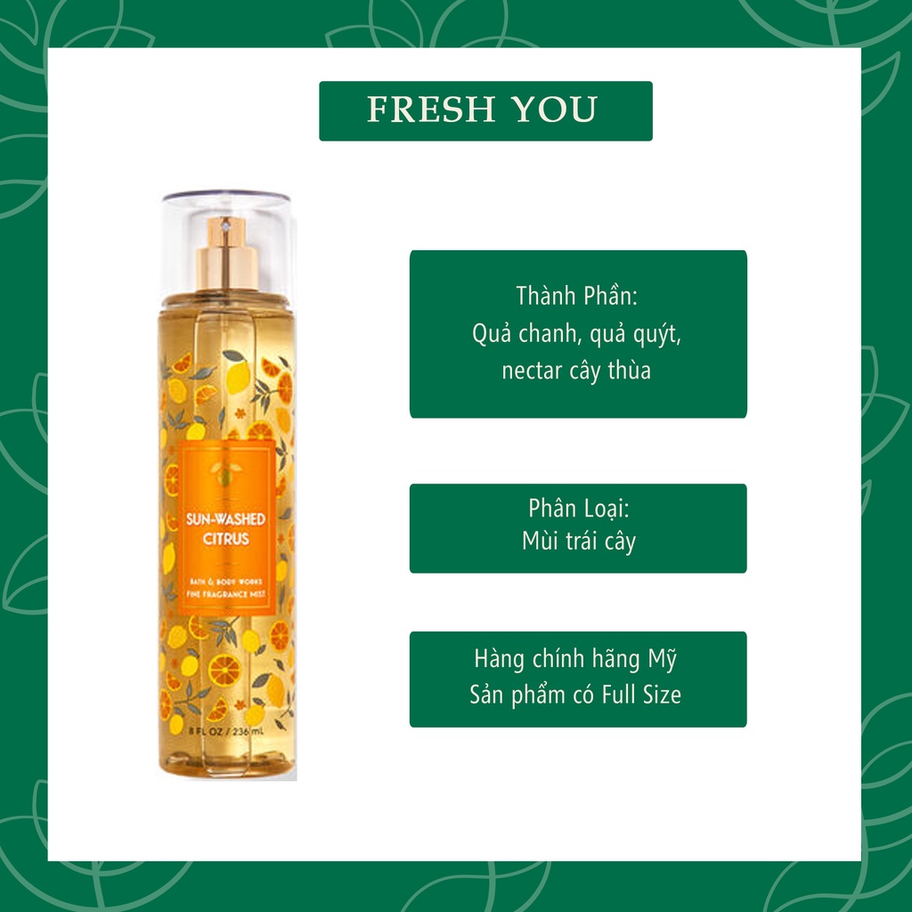 Sun-washed Citrus - Xịt thơm toàn thân body mist khác Bath & Body Works - fresh you