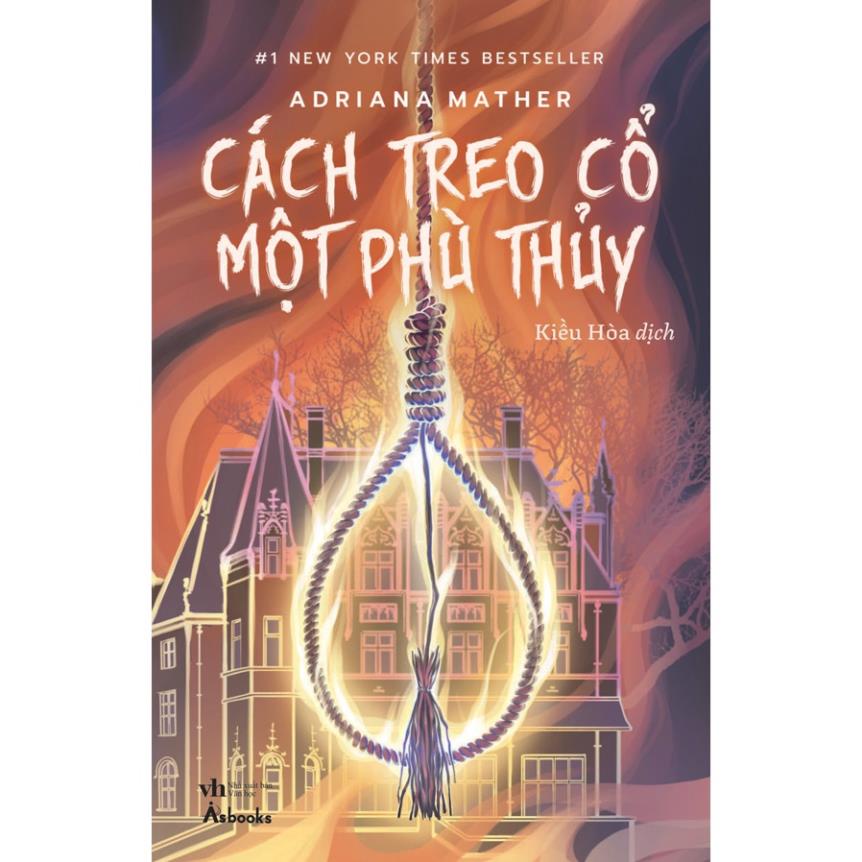 Sách - Ám Ảnh Biển Sâu (Cách Treo Cổ Một Phù Thủy phần 2) - Adriana Mather - AZVietNam