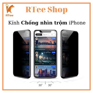 [Đã có IP 13] Kính cường lực chống nhìn trộm iphone X/ Xsmax/11Promax -13Pro/13Promax