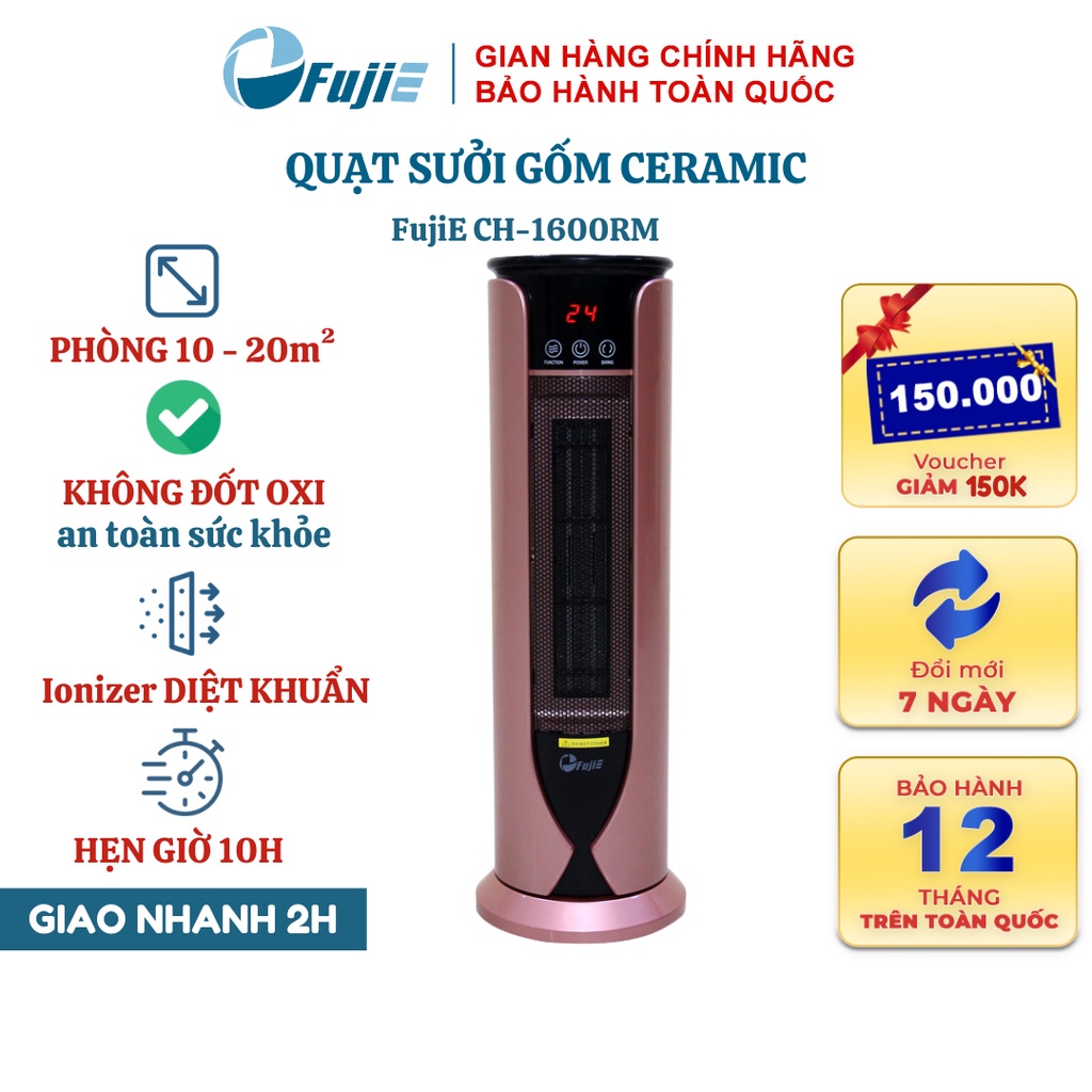 Quạt Sưởi Gốm Ceramic FujiE CH-1600RM cho phòng dưới 20m2, an toàn bền bỉ, cân bằng độ ẩm, tạo ion diệt khuẩn