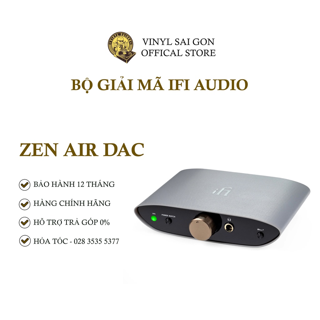 Bộ Giải Mã Dac/Amp iFi Zen Air Dac - Bảo Hành Chính Hãng 12 Tháng
