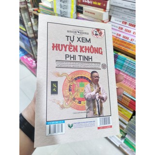 Sách - Tự Xem Huyền Không Phi Tinh