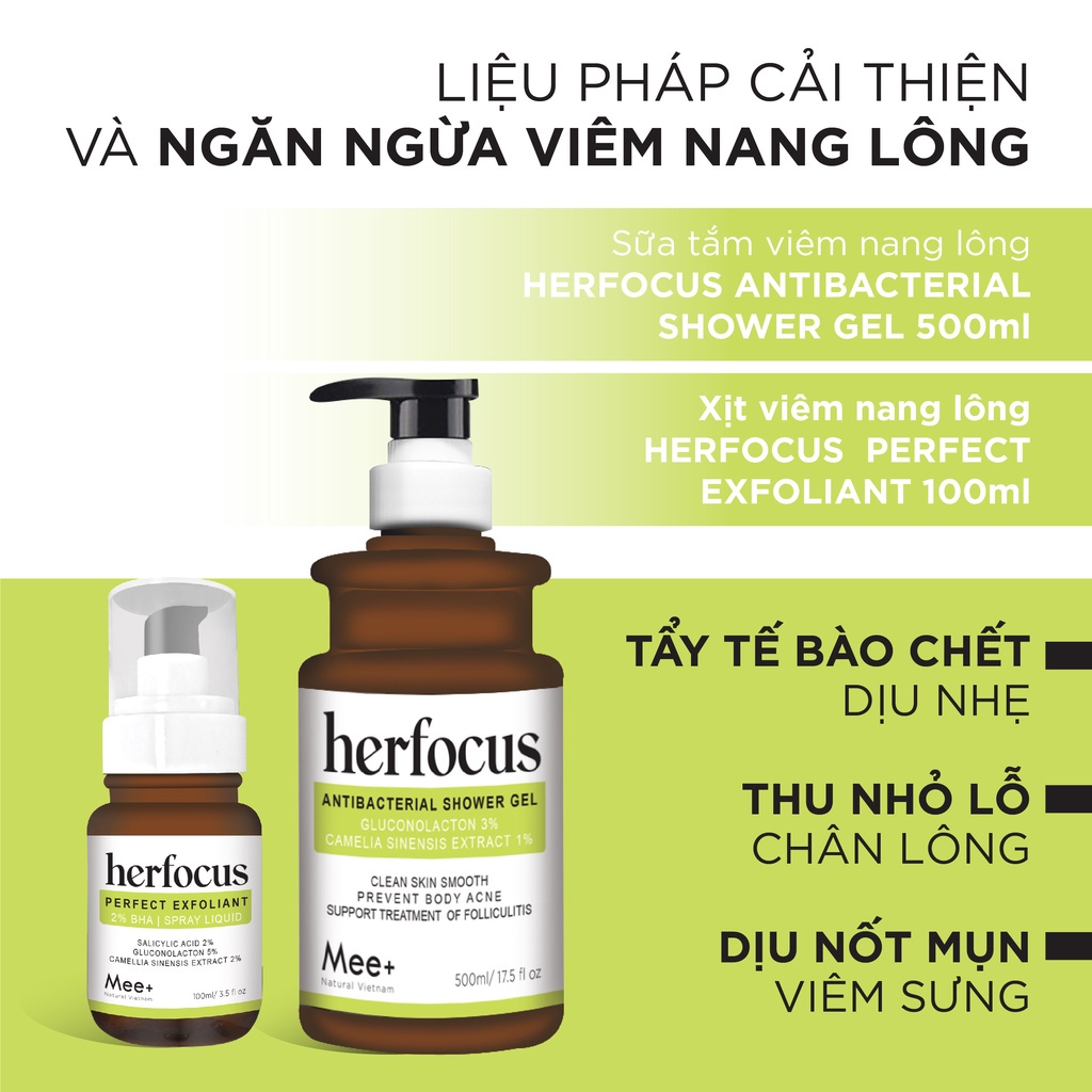 Xịt viêm nang lông HERFOCUS 100ml + Sữa tắm viêm nang lông HERFOCUS 500ml - Bộ liệu trình viêm nang lông Mee Natural