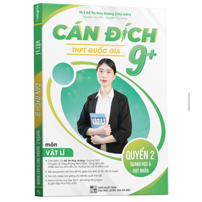 Sách ID - Sách  Ôn Thi THPT Quốc Gia Cán Đích 9+ Môn Vật lý Quyển 2 : Quang học & Hạt nhân Vuihoc.vn