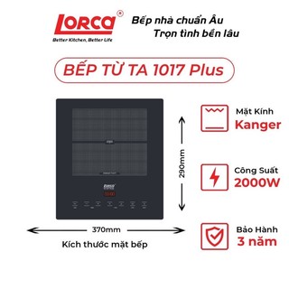 Bếp từ đơn Lorca TA-1017Plus bảo hành 24 tháng