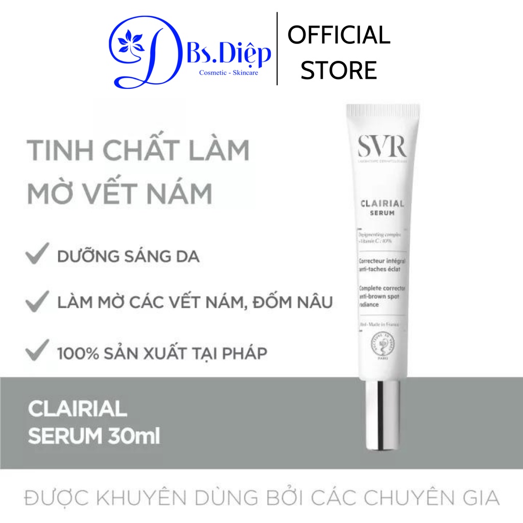 Tinh chất làm mờ vết nám, sáng da và mềm mịn da SVR CLAIRIAL Serum 30ml