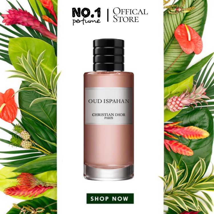 Nước hoa Christian Oud Ispahan EDP - #🄽🄾.🄸