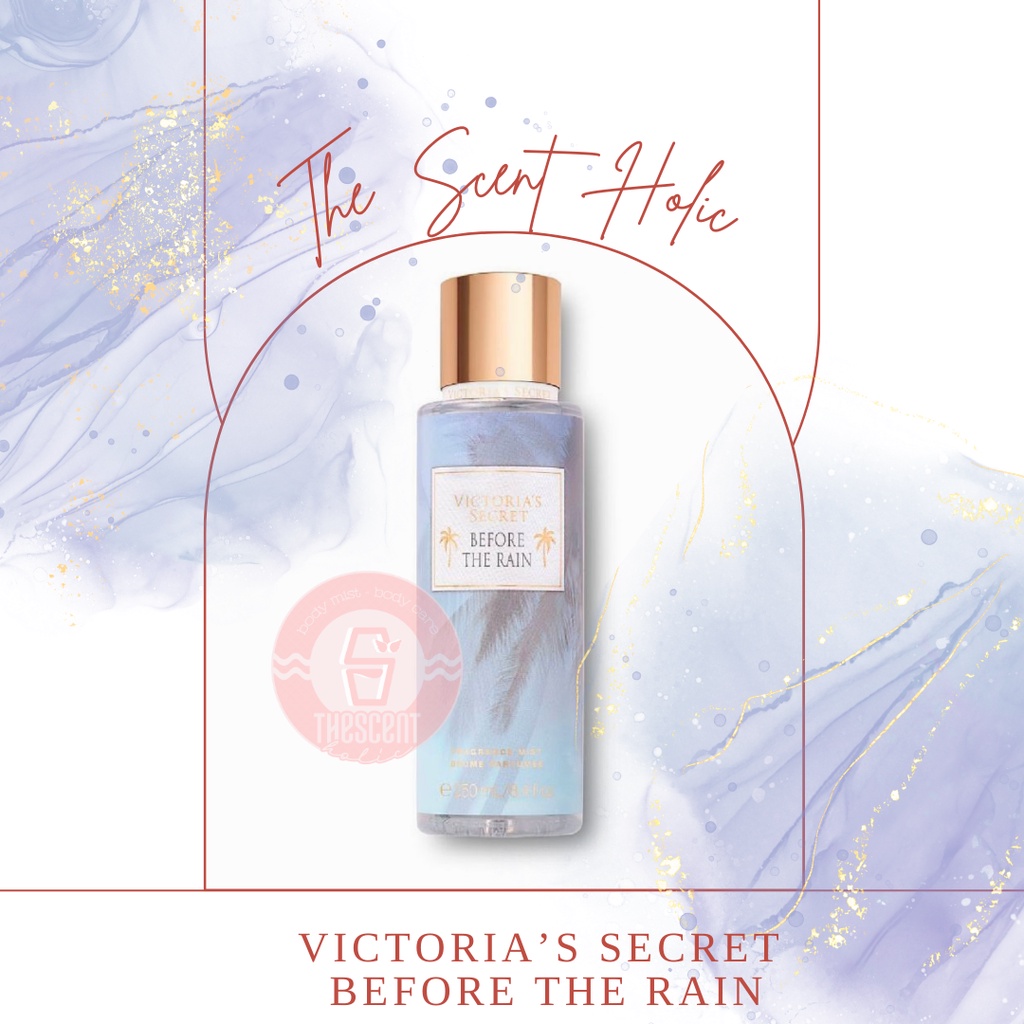 [B.I.L.L US 🇱🇷] BEFORE THE RAIN - Xịt thơm cơ thể Victoria’s Secret - Serene Escape - Fullsize