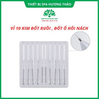 Kim đốt nốt ruồi, đốt ổ hôi nách, mụn thịt 1 vỉ 10 kim