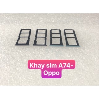 Khay sim A74 4G Oppo