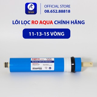 Lõi lọc nước, RO, RO AQUA, Lõi lọc nước chính hãng sử dụng tất cả các máy lọc nước Ro chính hãng