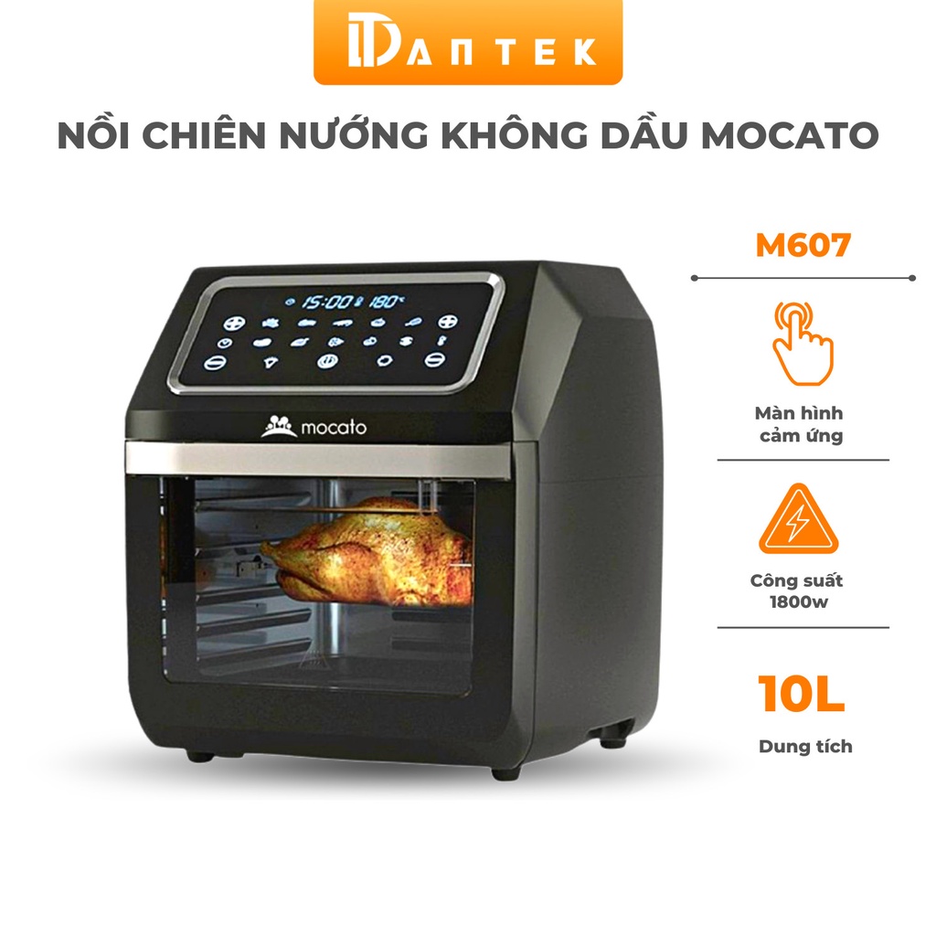 Nồi Chiên Không Dầu Kiêm Lò Nướng Dung Tích 10L MOCATO M607 1800W, Nồi Chiên Ko Khí (Không Kèm Lồng Rang, Xiên Nướng)