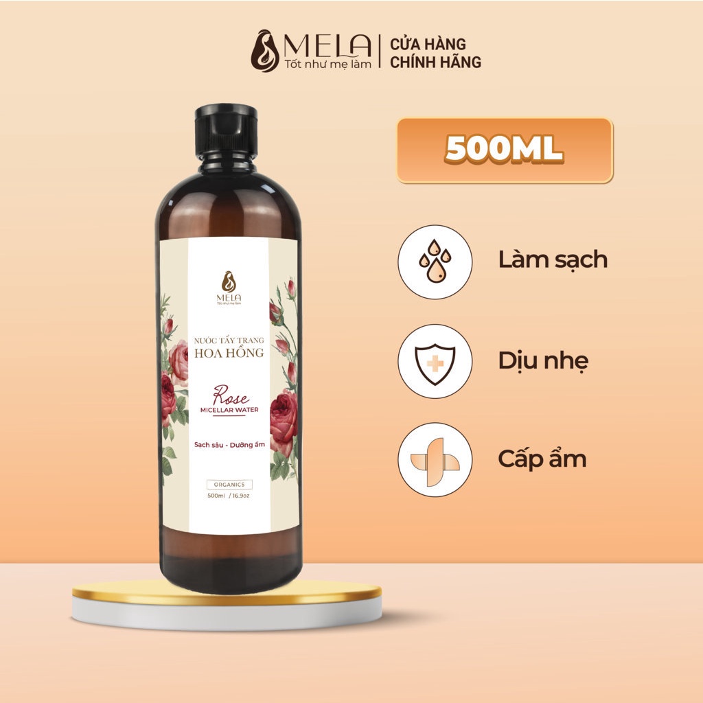 Nước Tẩy Trang Hoa Hồng MELA An Toàn Cho Da Dầu Mụn Làm Sạch Sâu Thoáng Lỗ Chân Lông 500ml - ML15