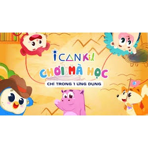 Kids Up cho bé trọn đời và ICANkid