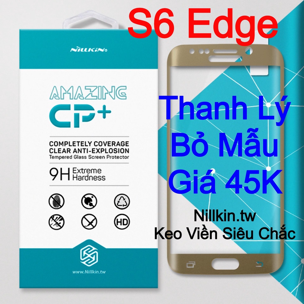 Kính cường lực Galaxy S6 Edge hiệu Nillkin.tw Full LCD keo viền siêu chắc