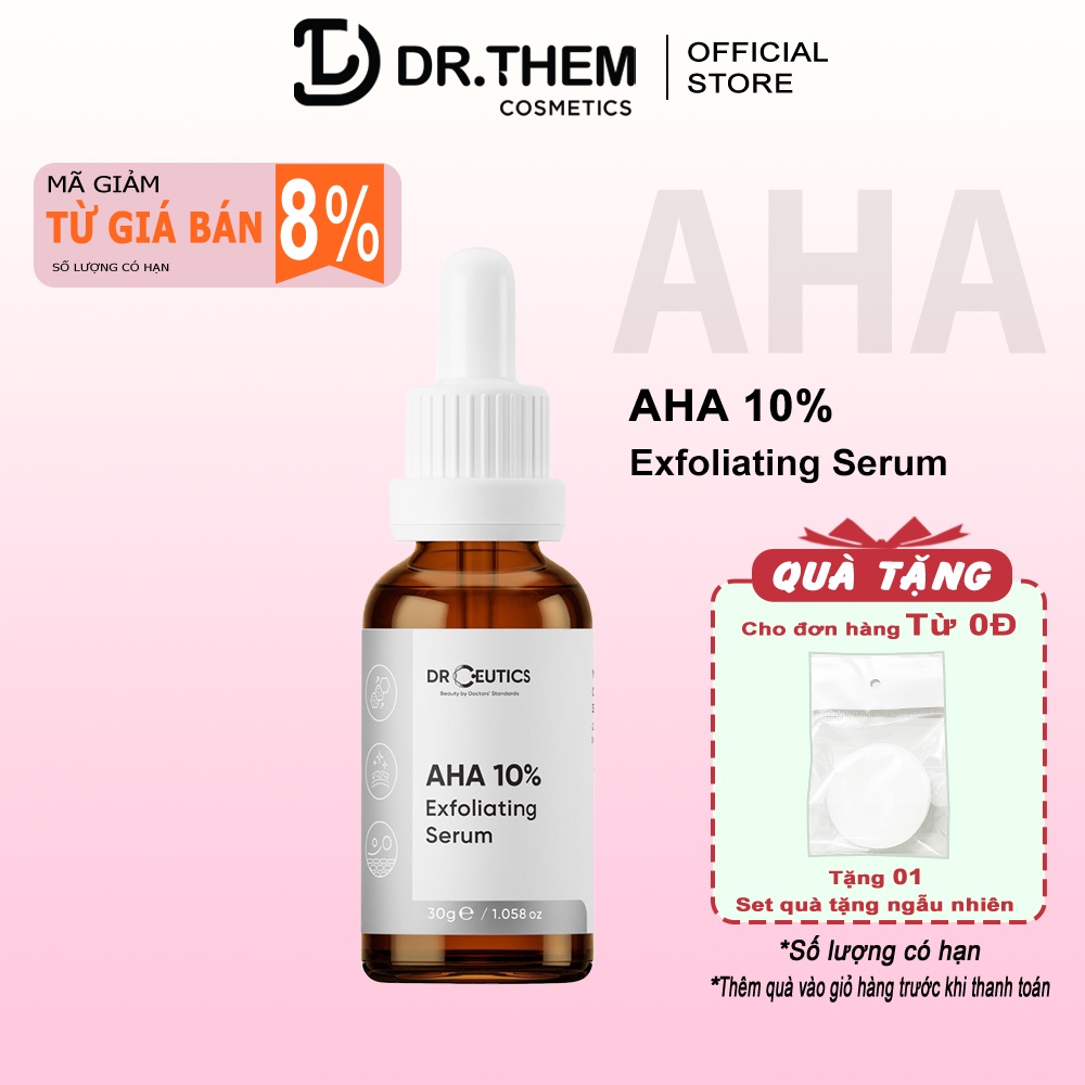 DrCeutics Dung Dịch AHA 10% Exfoliating Serum Tẩy Da Chết Làm Sáng Và Ngừa Lão Hóa Da 30ml - 100ml