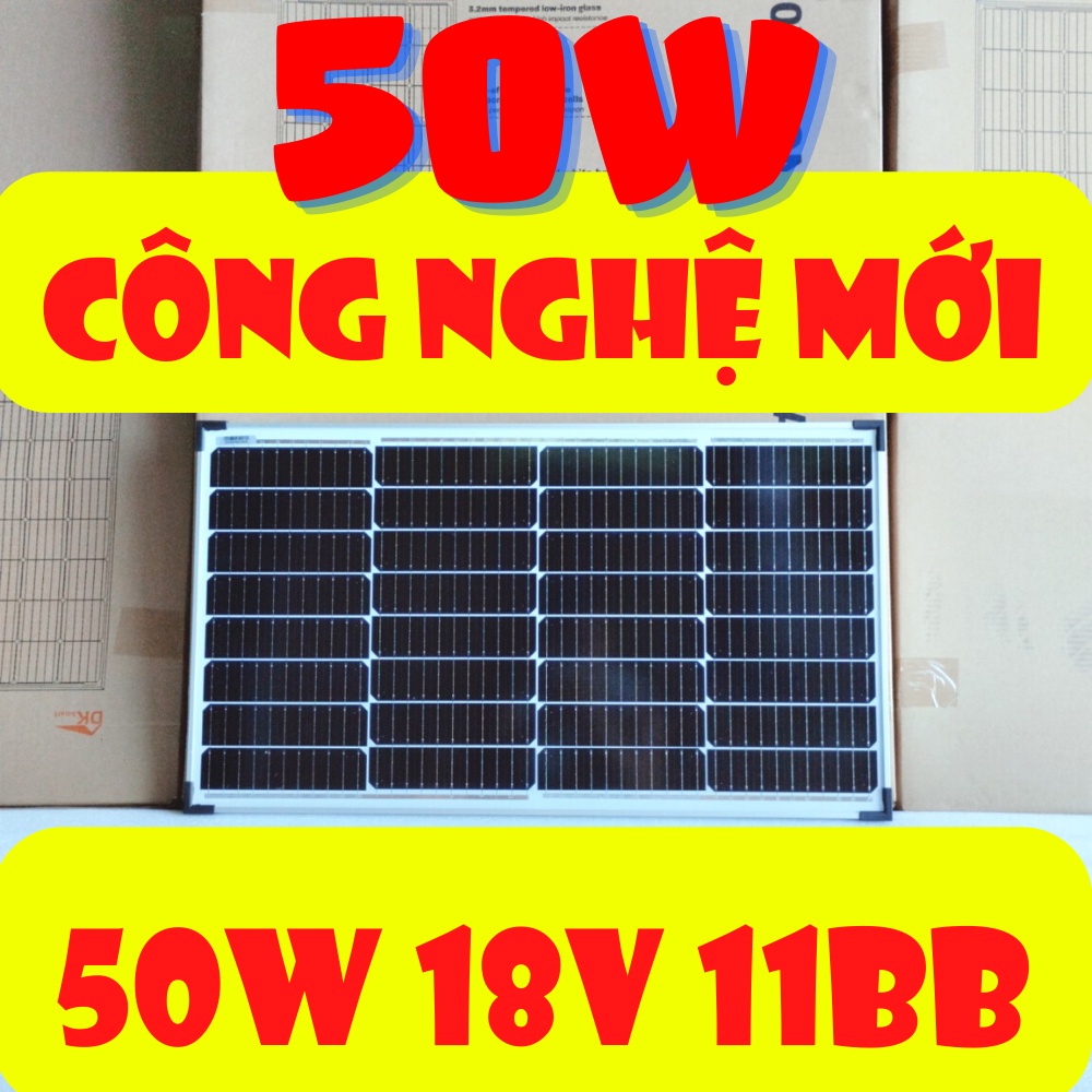 🔥 CÔNG NGHỆ MỚI 50W 18V 11BB 🔥 Tấm pin năng lượng mặt trời 50W mono HIỆU SUẤT CAO NHẤT tặng jack MC4