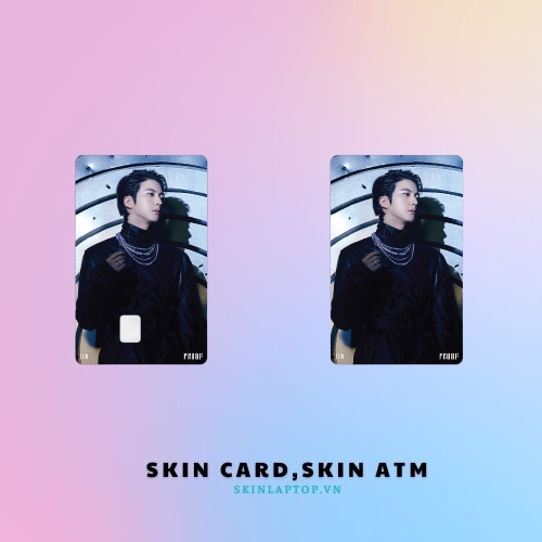 Miếng Dán Thẻ Card Kpop Member BTS Proof | SKIN ATM, Thẻ Xe, Thẻ Chung Cư Trang Trí - Chất Liệu Decal Vinyl Chống Nước