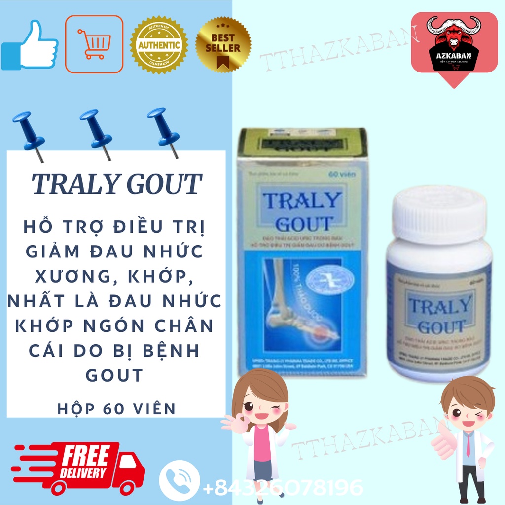 TRALY GOUT: Hỗ trợ điều trị giảm đau nhức xương, khớp, nhất là đau nhức khớp ngón chân cái do bị bệnh Gout (thống phong)