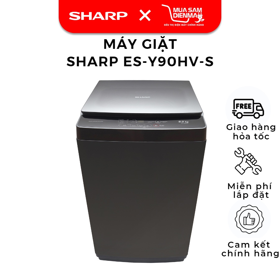 Máy Giặt Sharp Inverter 9Kg ES-Y90HV-S Cửa Trên Lồng Đứng bảng điều khiển Led Kính cường lực--Chỉ giao tại HN--