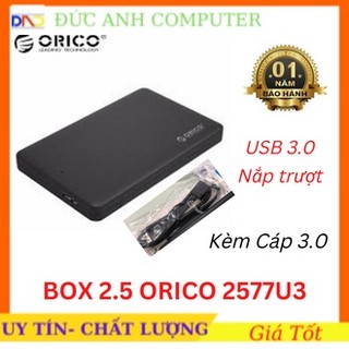  Box ổ cứng 2.5'' ORICO 2577U3 Sata 3.0 - Dùng cho HDD SSD - SP Chính hãng bảo hành 12 tháng!Full Box 