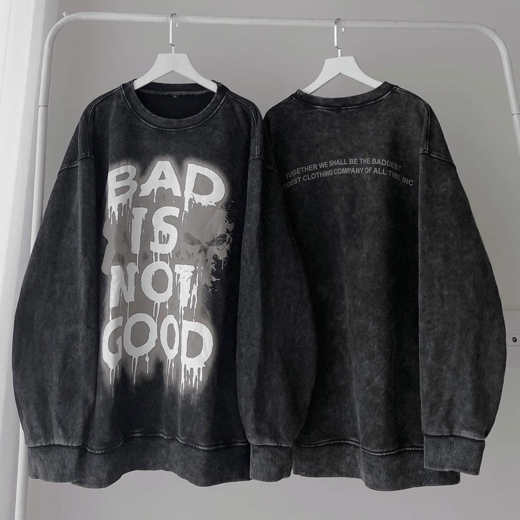 Áo Sweater Nữ Form Rộng Xám Đen Bad Not Good Unisex