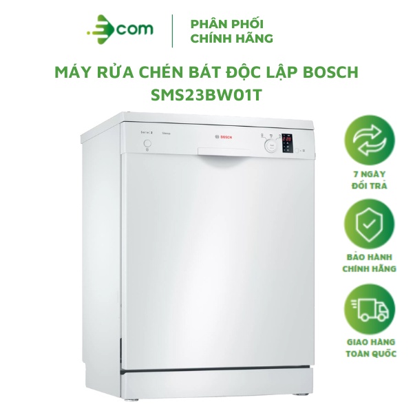 Máy Rửa Chén Bát Độc lập BOSCH SMS23BW01T - Hàng Chính Hãng