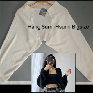 Áo khoác tay cánh dơi, áo cardigan Bigsize Hằng Sumi-Hsumi