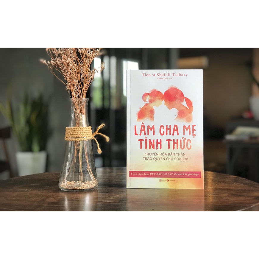 Sách - Làm cha mẹ tỉnh thức - Thái Hà - 149k-8935280907072