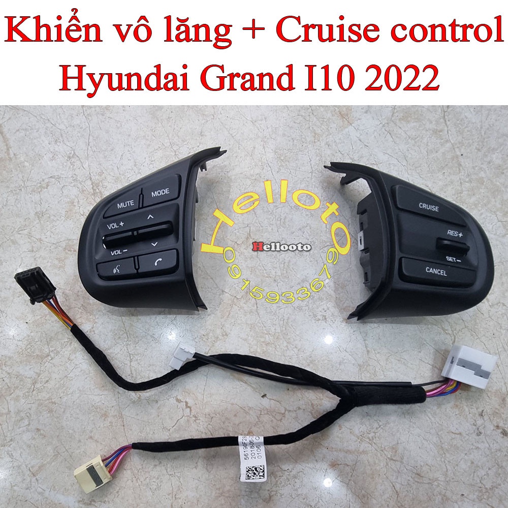 Cruise control , khiển vô lăng Grand I10 2022 kèm chức năng limit bảo hành 2 năm chính hãng mobis