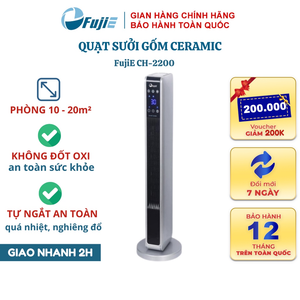 Quạt Sưởi Gốm Ceramic Để Sàn FujiE CH-2200, không đốt oxi, tự ngắt khi quá nhiệt, nghiêng đổ, điều khiển từ xa