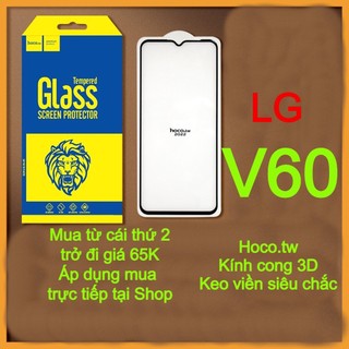 Kính cường lực LG V60 hiệu Hoco.tw Full Màn Hình, Full Keo