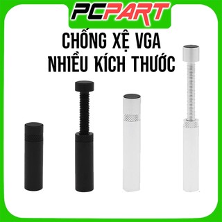 Cây đỡ chống xệ VGA có nam châm và mặt cao su nhiều kích cỡ, chống cong card màn hình
