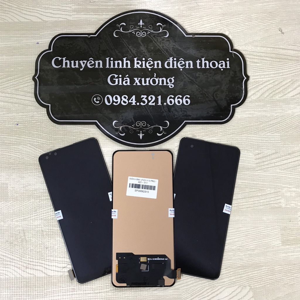 MÀN HÌNH VIVO V15 PRO / X27 /