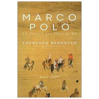 Sách Marco Polo: Từ Venice Tới Thượng Đô