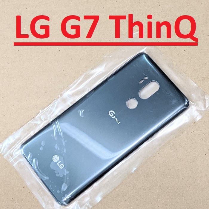 Nắp Lưng, Vỏ Lưng Sau LG G7 ThinQ Zin New, Ốp Vỏ Mặt Sau Linh Kiện Thay Thế
