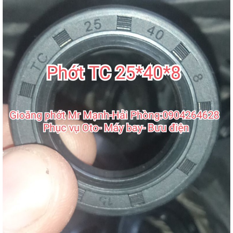 Phớt TC 25*40*8 , 25x40x8