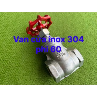 VAN CỬA INOX 304 PHI 21/27/34/42/49/60