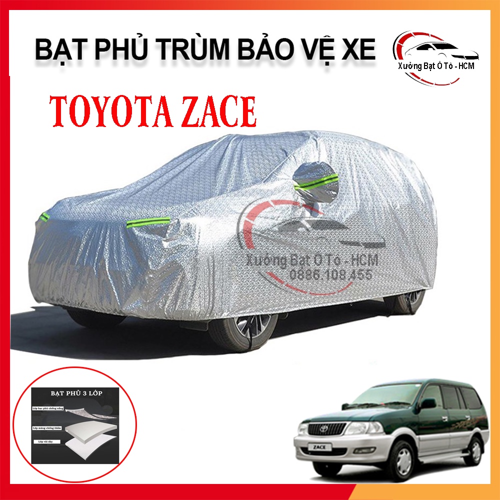 Bạt Phủ Xe Ô Tô 3 Lớp Tráng Nhôm Cao Cấp, Áo Trùm Bảo Vệ Xe TOYOTA ZACE,
