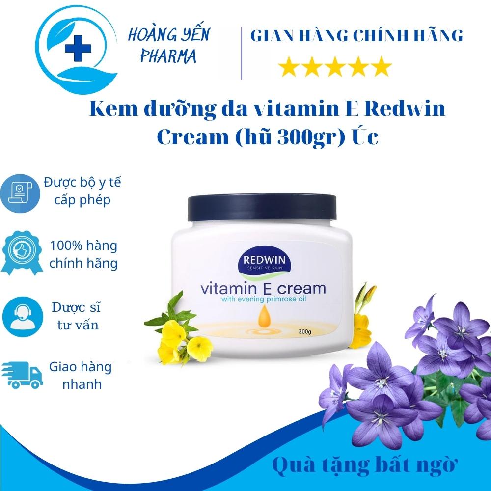 Kem dưỡng da vitamin E Redwin Cream 300g Úc ngăn ngừa khô da,nẻ da giúp da mềm mịn,sáng bóng,căng mịn-Hoàng Yến Pharma