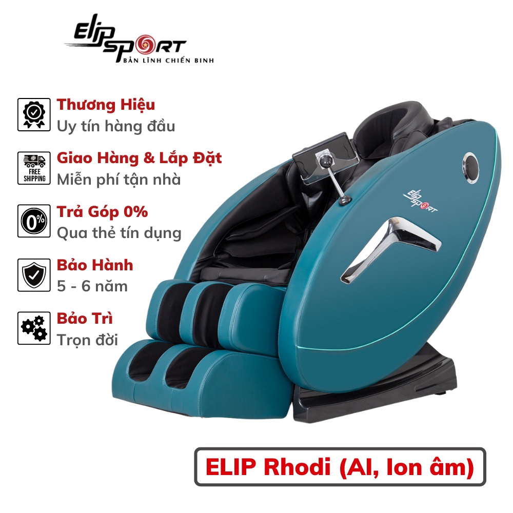 Ghế Massage ELIP Rhodi New (AI, ion âm) - Bảo vệ sức khỏe toàn diện