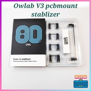 Owlab v3 stabilizers screw-in | bộ cân bằng bàn phím cơ owlab | owlab v3 stabilizers pcbmount