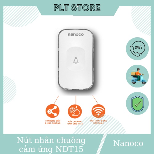 Nút nhấn chuông cảm ứng Nanoco (Panasonic) NDT15 dùng cho chuông điện không dây ND156/ ND157