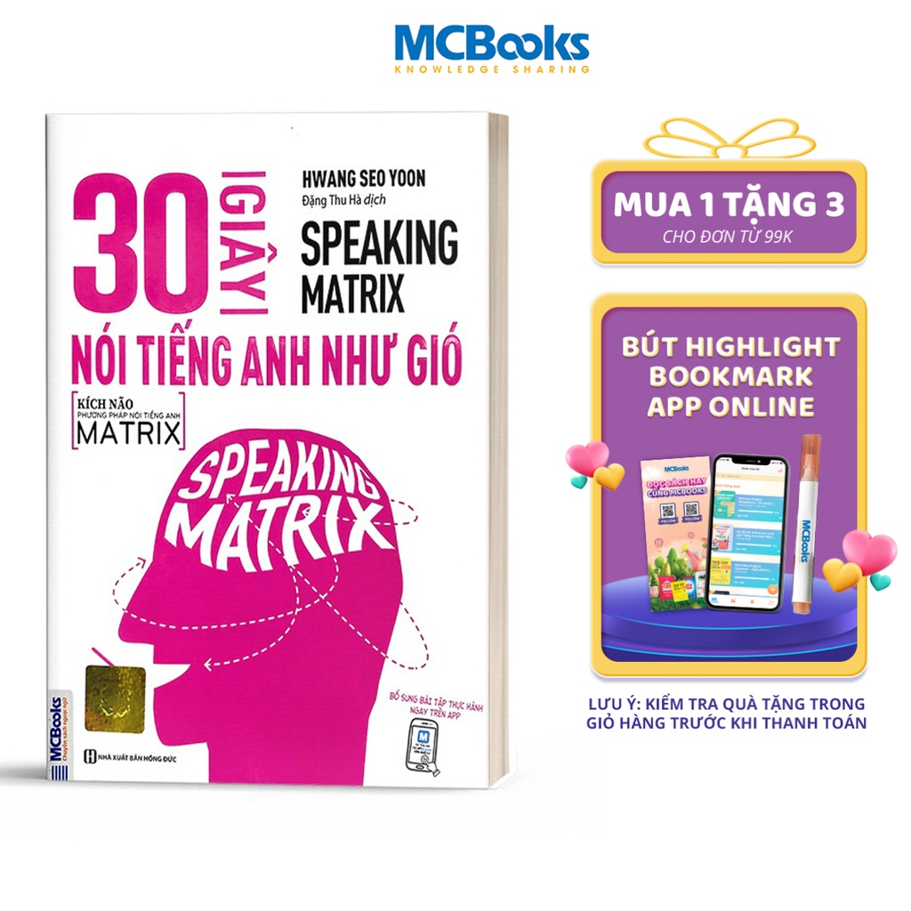 Sách - 30 Giây Nói Tiếng Anh Như Gió - Speaking Matrix - Học Qua App Online
