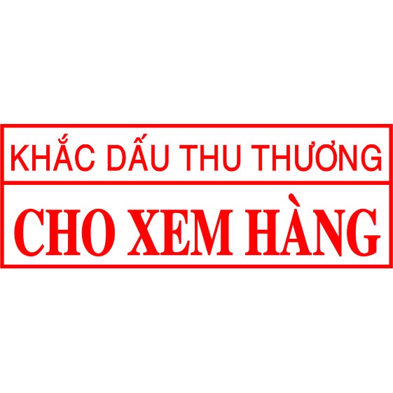 Khắc Con Dấu Cho Xem Hàng