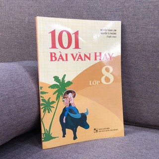 Sách : 101 Bài Văn Hay Lớp 8