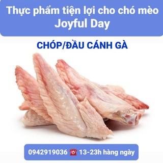 500Gr Chóp cánh gà/Đầu cánh gà gặm làm raw cho chó mèo - Thực phẩm tiện lợi cho chó mèo Joyful Day - GIAO HỎA TỐC